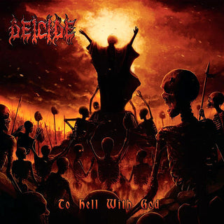 Deicide- To Hell With God