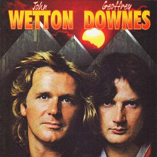 John Wetton/ Geoffrey Downes- John Wetton/ Geoffrey Downes