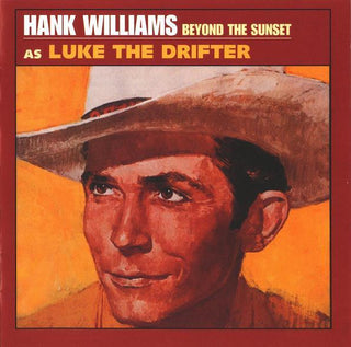 Hank Williams- Luke The Drifter