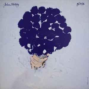 John Illsley (Dire Straits)- Glass