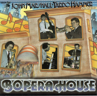 John Marshall-Tardo Hammer Bopera House- Bopera House