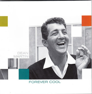 Dean Martin- Forever Cool