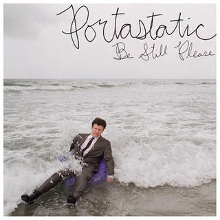 Portastatic- Be Still Please