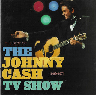 Various (File W/ Johnny Cash)- The Best Of The Johnny Cash TV Show: 1969-1971