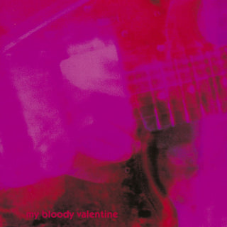 My Bloody Valentine- Loveless