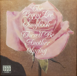 Peggy Lee- The Peggy Lee Songbook: There'll Be Another Spring