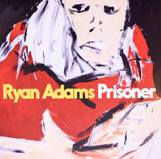 Ryan Adams- Prisoner (Red)