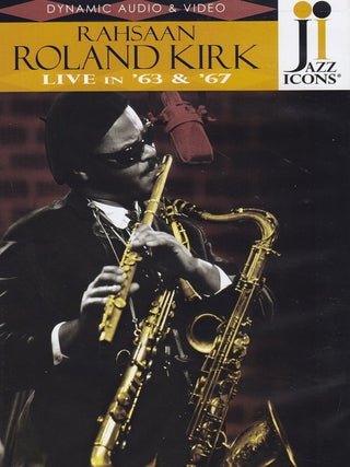 Rahsaan Roland Kirk- Live In '63 & '67