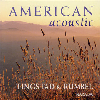 Eric Tingstad & Nancy Rumbel- American Acoustic