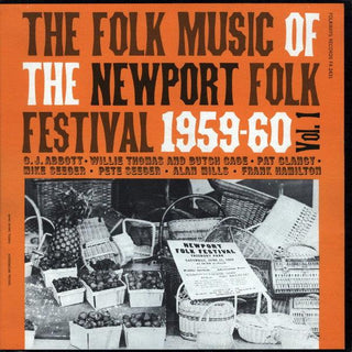 Various- The Folk Music Of The Newport Folk Festival, 1959-60, Vol. 1 (W/ Booklet)