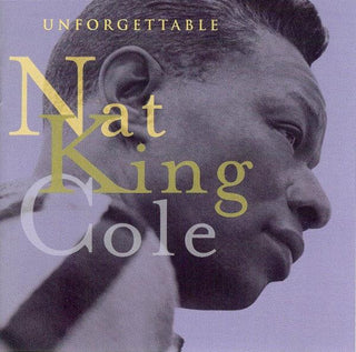 Nat King Cole- Unforgettable