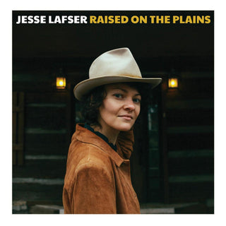 Jesse Lafser- Raised On The Plains