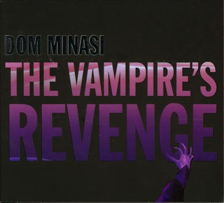 Dom Minasi- The Vampire's Revenge