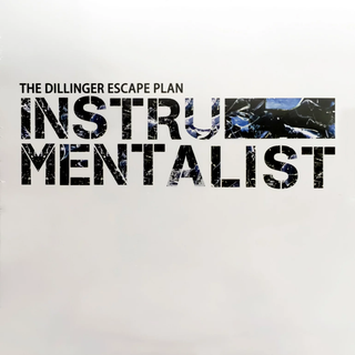 Dillinger Escape Plan- Instrumentalist (White)(RSD17)