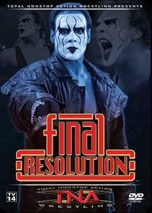 TNA: Final Resolution