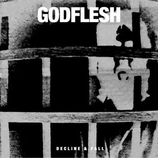 Godflesh- Decline & Fall (Sealed)