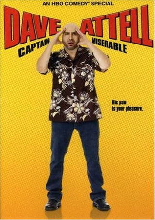 Dave Attell- Captain Miserable
