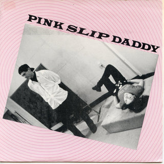 Pink Slip Daddy- Rock Old Sputnik To The Moon (Green)