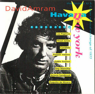 David Amram- Havana/ New York