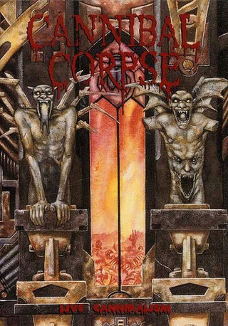 Cannibal Corpse- Live Cannibalism