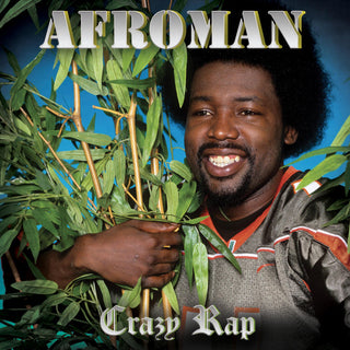 Afroman- Crazy Rap (Green w/ Black Splatter Vinyl)