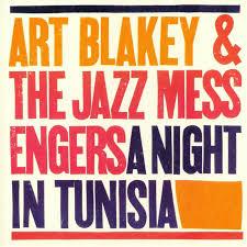 Art Blakey and The Jazz Messengers- Night In Tunisia - Colored Vinyl