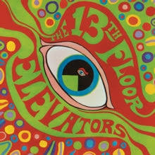 13th Floor Elevators- Psychedelic Sounds Of The 13th Floor Elevators