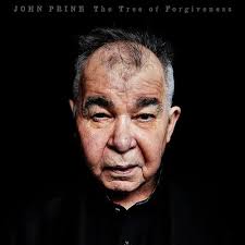 John Prine- The Tree Of Forgiveness