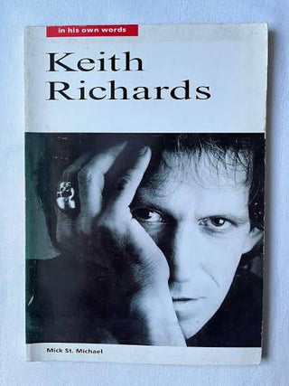 Mick St. Michael- Keith Richards In His Own Words (PB)