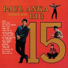 Paul Anka- Paul Anka Sings His Big 15