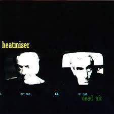 Heatmiser (Elliott Smith)- Dead Air