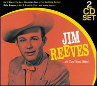 Jim Reeves- 12 Top Ten Hits!