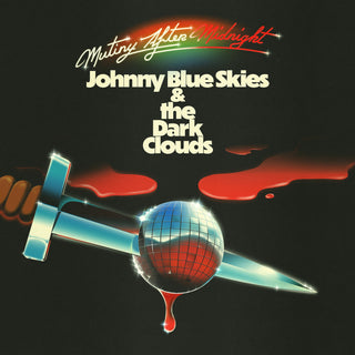 Johnny Blue Skies & the Dark Clouds (Sturgill Simpson)- Mutiny After Midnight (Indie Exclusive Translucent Red Vinyl) (PREORDER)