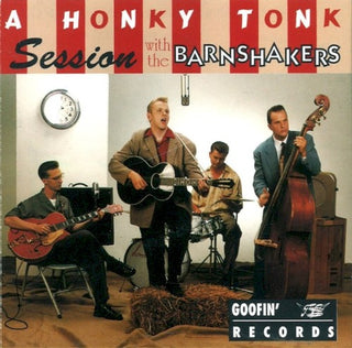 Barnshakers- A Honky Tonk Session