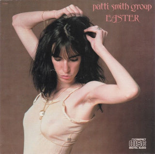 Patti Smith Group- Easter