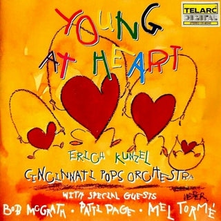 ERICH KUNZEL- Young at Heart