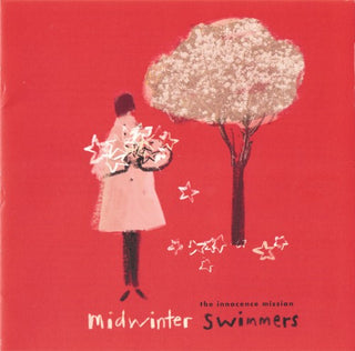 Innocence Mission- Midwinter Swimmers (Bonus Track) (Jpn)