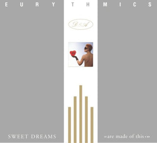 Eurythmics- Sweet Dreams (Are Made Of This)