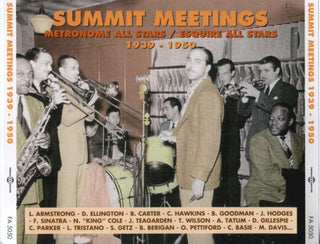 Metronome All-Stars- Summit Meetings 1939-50
