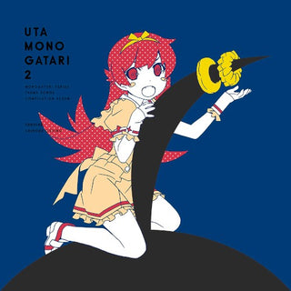 Monogatari Series- Utamonogatari 2 Monogatari Series Theme Songs Compilation Album (Original Soundtrack)