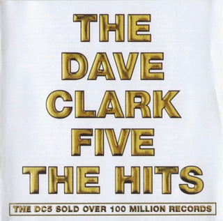 The Dave Clark Five- The Hits