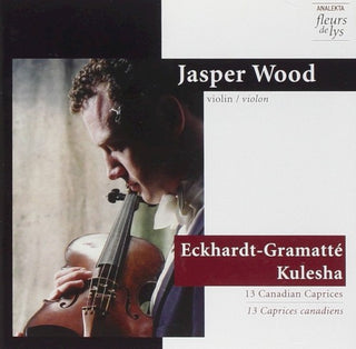 Eckhardt-Gramatte/Kulesha- Caprices (10)/Caprices (3)