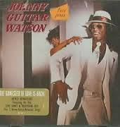 Johnny Guitar Watson- Love Jams