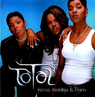Total- Kima, Keisha & Pam