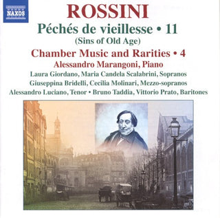 Rossini / Molinari / Giordano- Complete Piano Music 11