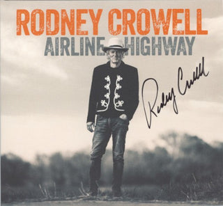 Rodney Crowell- Airline Highway (Indie Exclusive)