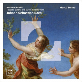 J.S. Bach- J.S. Bach: Toccata, Partita & Suites for Solo Violin - Metamorphoses