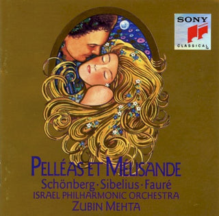 Faure / Schoenberg / Sibelius / Mehta / Israel Phi- Pelleas Et Melisande