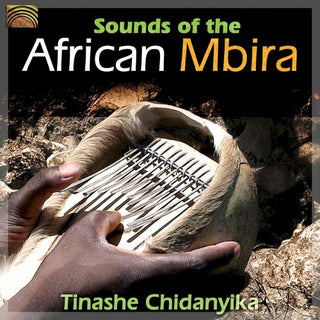 Tinashe Chidanyika- Sounds Of The African Mbira