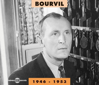 Bourvil- Bourvil 1946-53